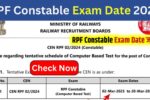 RPF Constable Exam Date 2025 Out: एग्जाम डेट, एडमिट कार्ड और महत्वपूर्ण जानकारी